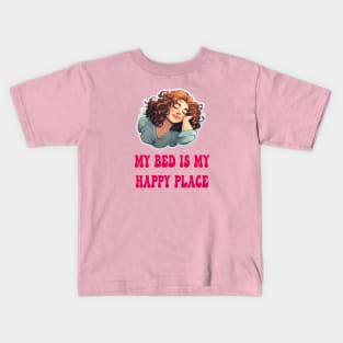 My bed is my happy place Kids T-Shirt